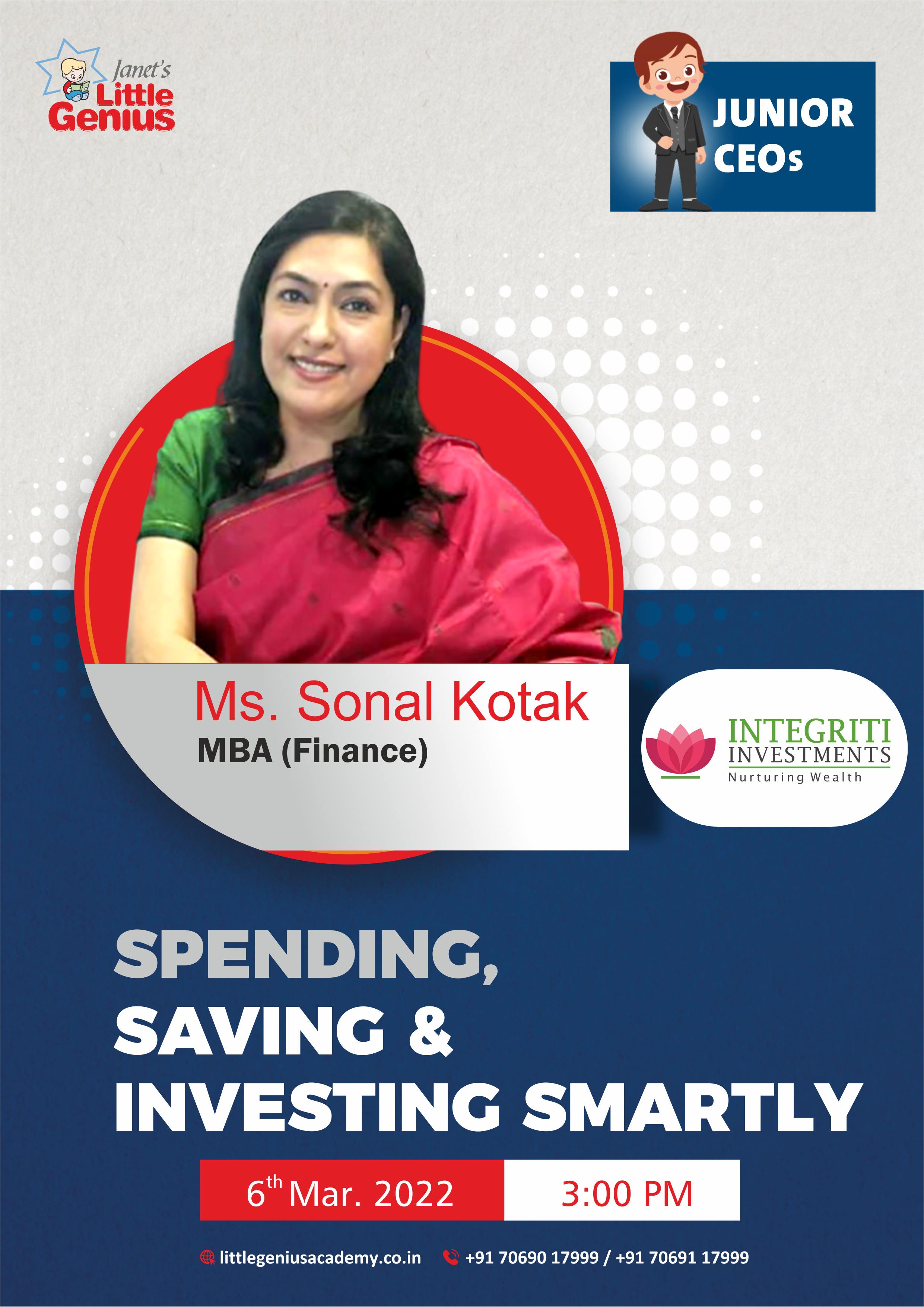 Join Mrs. Sonal Kotak in our Junior CEOs Masterclass: "Spending, saving & investing wisely"
